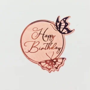 Rose Gold Round Happy Birthday with Small Butterfly Acrylic Tag (100-piece pack) packets TPR122-1